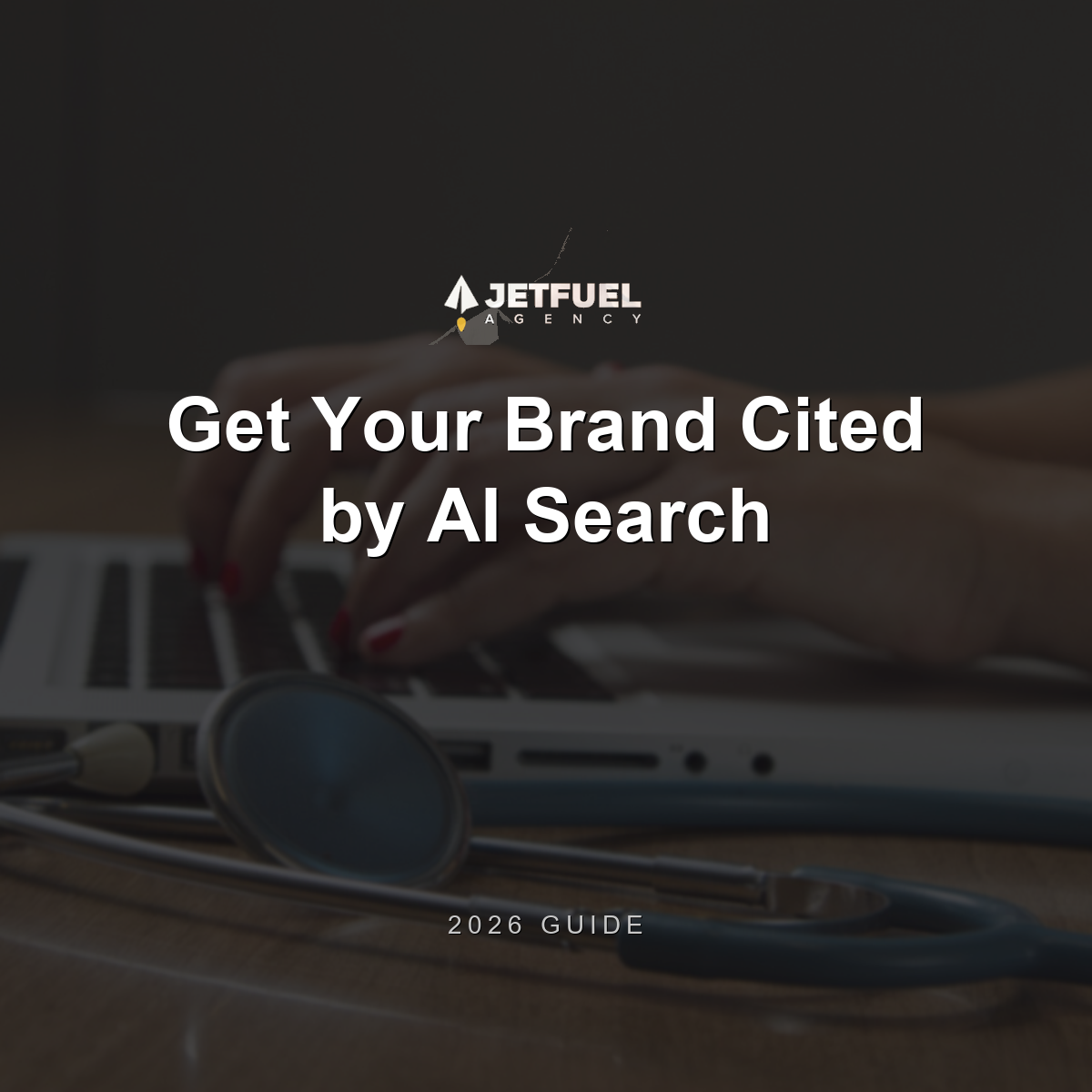 Get Your Brand Cited by AI Search (2026)