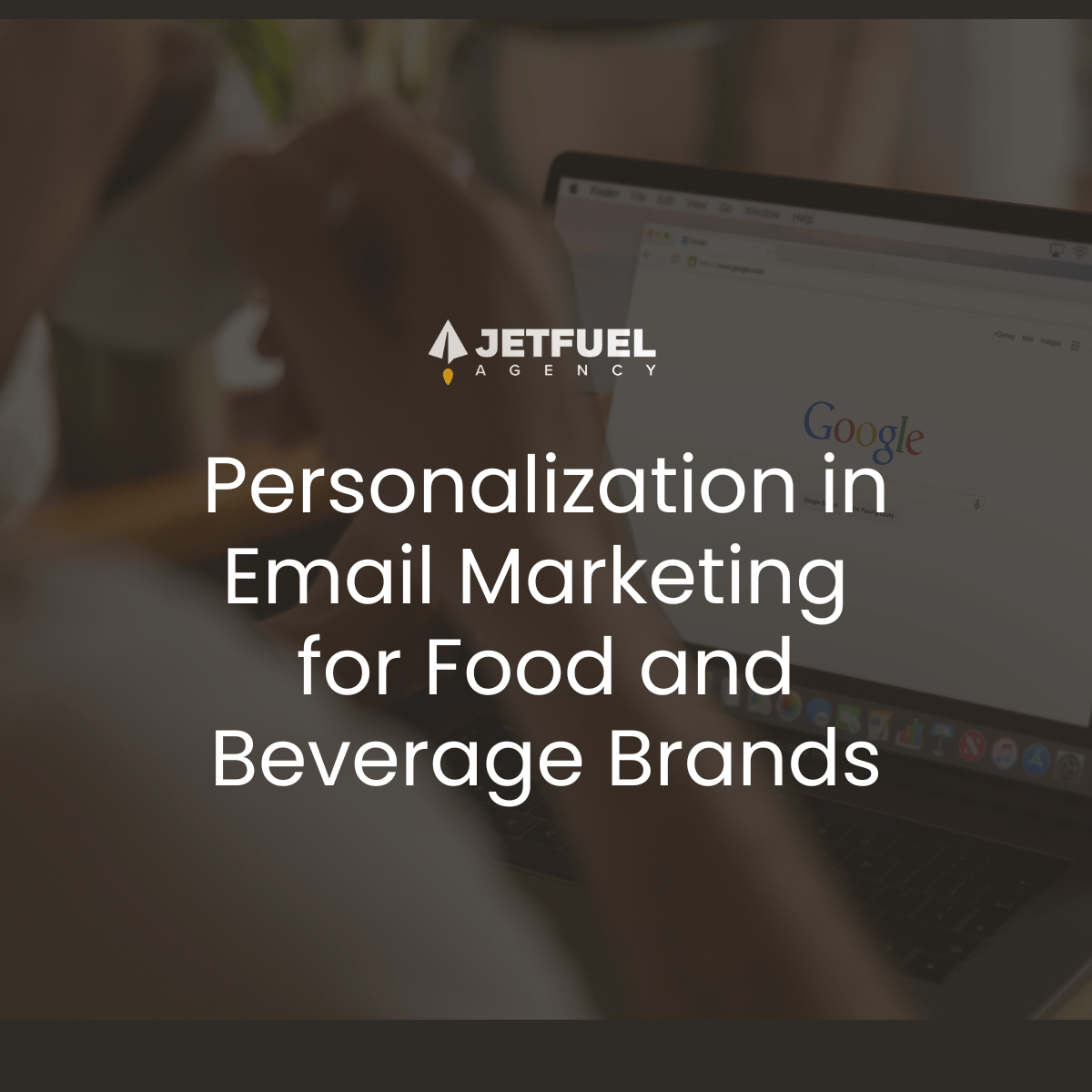 Personalization in Email Marketing for Food and Beverage Brands